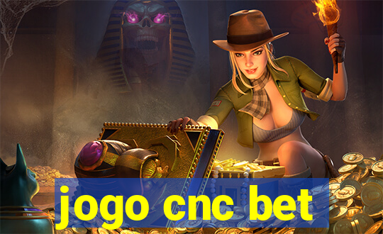 jogo cnc bet